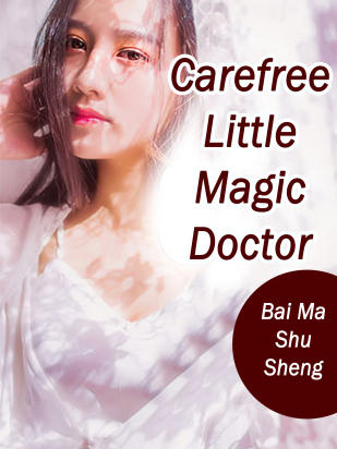 Carefree Little Magic Doctor